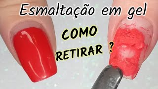 Como Remover ESMALTE EM GEL em Unhas Naturais  3 Formas Diferentes [upl. by Neehsar]