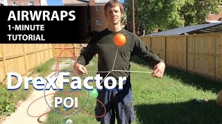 How to do Airwraps for Poi 1 Minute Tutorial [upl. by Lodhia]