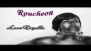 FEROmedia Presents Roucheon  Love Royelle [upl. by Milburr923]