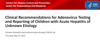 Clinical Recommendations for Adenovirus Testing and Reporting of Children [upl. by Reilamag787]