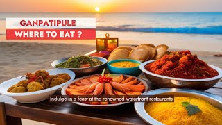 🍽️ Uncovering Ganpatipules Secret Food Spots Your Ultimate Guide 🌟🎉🥳 [upl. by Ellerehs]