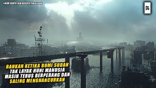 HANYA 10 DARI POPULASI MANUSIA YANG MASIH BERTAHAN DI BUMI  ALUR CERITA FILM [upl. by Sedaiuqlem399]