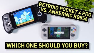 Retroid Pocket 4 Pro vs Anbernic RG556  Which Handheld Should You Get [upl. by Ttelrahc]