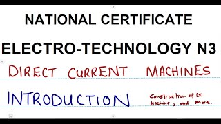 Electrotechnology N3 Direct Current Machines Introduction mathszoneafricanmotives [upl. by Vincent]