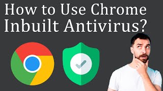 How to Use Chrome Antivirus to Scan your PC [upl. by Fadil329]