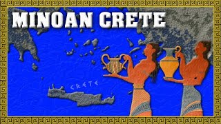 Minoan Crete  Europes First Civilization [upl. by Enamrahs]