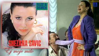 Snezana Savic  Ej moje milo  Audio 1992 [upl. by Spancake]