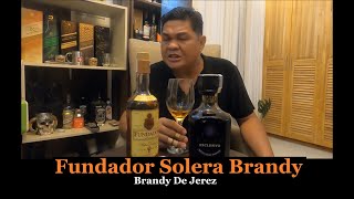 Fundador Solera Brandy De Jerez ay napaka sarap pa din hangang ngayon alak review Ep 018 tabayag [upl. by Roberto793]