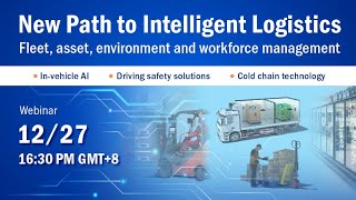 【Webinar】New Path to Intelligent Logistics [upl. by Gerstein]