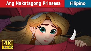 Ang Nakatagong Prinsesa  The Hidden Princess in Filipino  FilipinoFairyTales [upl. by Slayton]