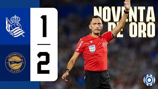 NOVENTA DE ORO REAL SOCIEDAD 12 ALAVÉS [upl. by Mohorva455]