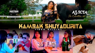 Alicia quotTu Estrellita del Amorquot  Kambak Shuyadurita Video Oficial [upl. by Notyalc]