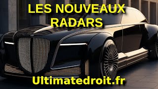 Les Nouveaux Radars  Préparezvous à lÈre de la Surveillance Routière  📡🚦 [upl. by Lupiv577]