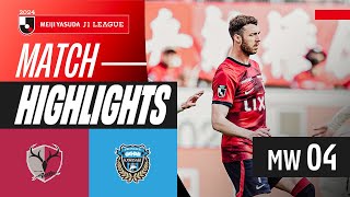 2 Goals in 5 Minutes  Kashima Antlers 21 Kawasaki Frontale  2024 J1 LEAGUE HIGHLIGHTS  MW 4 [upl. by Adnovaj]