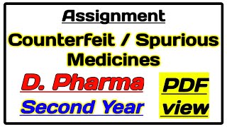 Counterfeit  Spurious medicines assignment [upl. by Ilellan]