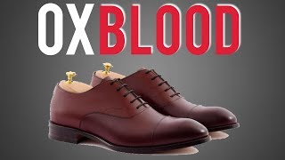 How To StyleWear Oxblood Shoes Deep Burgundy [upl. by Gannon]