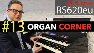 ORGAN CORNER 13  Orla Ringway RS620eu Organ Demonstration [upl. by Ellevehc569]