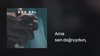 Ege Sel  Doğruydu Official Video  YesU [upl. by Brabazon]