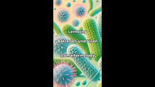 Bakterien und Viren  LERNSONG by SmarterMelody [upl. by Redienhcs647]