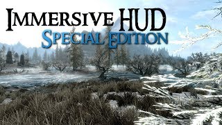 SKYRIM Special Edition Mod  Immersive HUD  iHUD  Version 01 beta [upl. by Niemad]