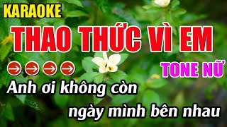 Thao Thức Vì Em Karaoke Tone Nữ Karaoke Phương Thảo  Beat Mới [upl. by Ynettirb]