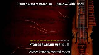 Pramadavanam veendum karaokewithlyrics Contact 9495306000 [upl. by Sirois]