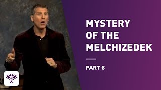 Mystery of the Melchizedek  Part 6 [upl. by Enelez]