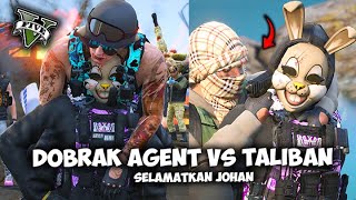 DOBRAK PASUKAN ELITE DATANG  MELAWAN TALIBAN YG MENYANDRA JOHAN   GTA V ROLEPLAY [upl. by Ettie245]