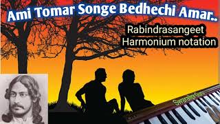 Ami tomar songe bedhechi amar Rabindrasangeet harmonium notation by swaralipi guru [upl. by Attlee]