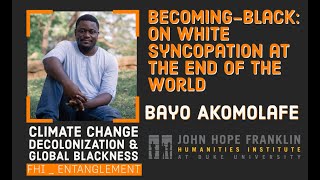 Bayo Akomolafe  Becomingblack On White Syncopation at the End of the World [upl. by Petras]