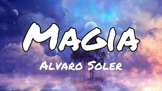 Alvaro Soler  Magia LetraLyrics [upl. by Cita]