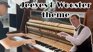 Jeeves and Wooster Theme Piano Cover [upl. by Aserej]