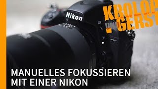 MIT NIKON MANUELL FOKUSSIEREN 📷 KrolopampGerst [upl. by Iman247]