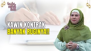 Menghalalkan Zina Jalur Kawin Kontrak  Hati ke Hati Bersama Mamah Dedeh FULL [upl. by Atiloj]