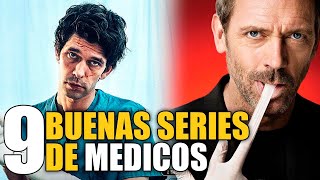 9 Mejores Series de MEDICOS [upl. by Michigan]