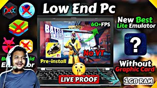 NEW BEST EMULATOR LITE FOR FREE FIRE LOW PC  NO VT  1GB RAM MAI FREE FIRE LIVE PROOF  NEW TRICK [upl. by Anelet]