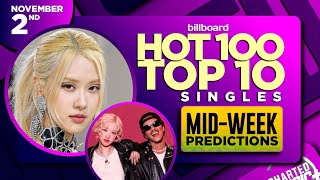 MIDWEEK PREDICTIONS  Billboard Hot 100 Top 10 Singles  November 2nd 2024 [upl. by Lamrej]