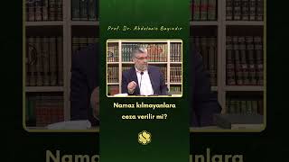 Namaz kılmayanlara ceza verilir mi  Prof Dr Abdulaziz Bayındır [upl. by Lednek]