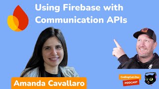 Using Firebase with Communication APIs [upl. by Robbert707]