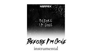 NEFFEX  Before Im Gone instrumental [upl. by Yeslek]