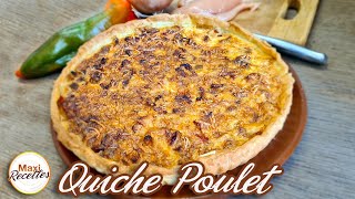 Quiche au Poulet  Recette Facile et pas Chère [upl. by Noreen240]