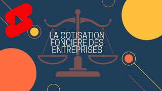 👩🏽‍💼Cotisation foncière des entreprises en microentreprise shorts [upl. by Krystalle]