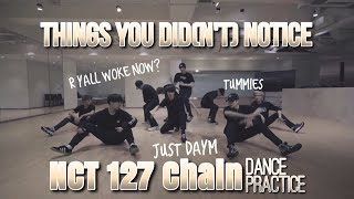 THINGS YOU DIDNT NOTICE in Chain Dance Practice  NCT 127 [upl. by Irrep]