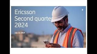 Ericsson ERIC Q2 2024 Earnings Presentation [upl. by Doownyl]