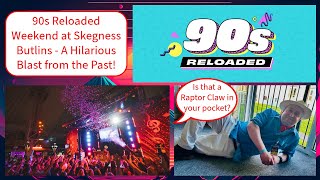 90s Reloaded Weekend at Skegness Butlins  A Hilarious Blast from the Past [upl. by Bancroft]