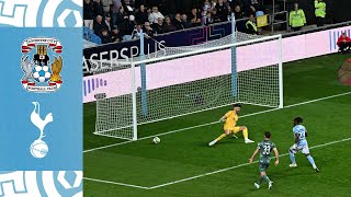 Coventry City v Tottenham Hotspur  Carabao Cup 202425 🏆  Match Highlights 🎞️ [upl. by Ahsiner]