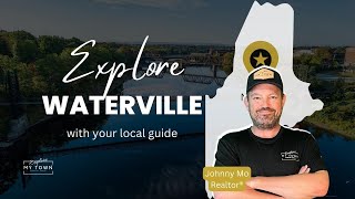 Unlocking the Charm of Waterville Maine Food Fun and Real Estate [upl. by Konrad]