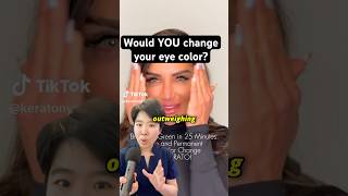 Would YOU want to change your eye color Keratopigmentation 👀 [upl. by Nohpets]