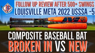 Composite Baseball Bat Broken In vs Brand New Review of the Louisville Meta 2022 5 USSSA [upl. by Joshua]