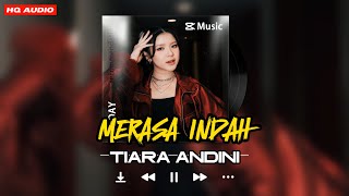 MERASA INDAH  TIARA ANDINI VIDEO LIRIK [upl. by Ennairoc]